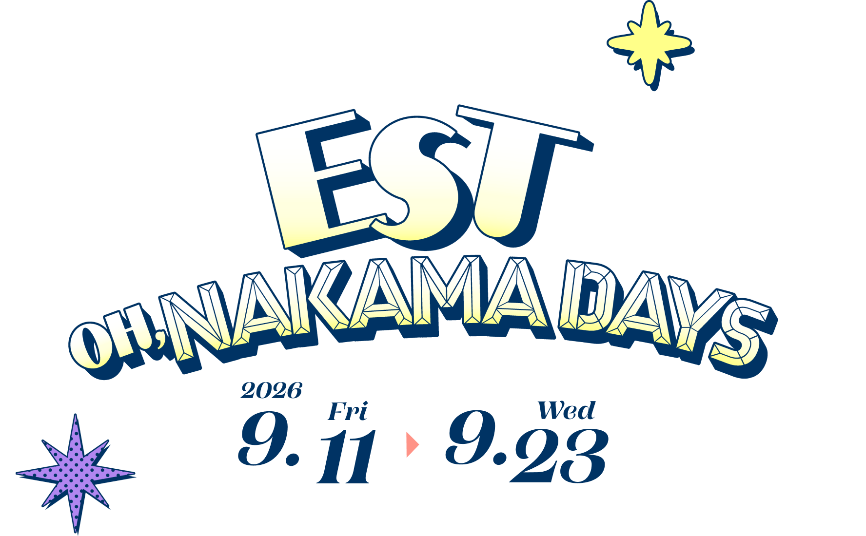 EST OH,NAKAMA DAYS